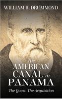 The American Canal in Panama