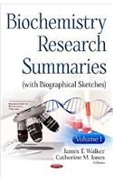 Biochemistry Research Summaries (with Biographical Sketches)