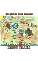 Colorado Kids Create Happy Trails