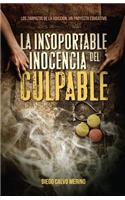insoportable inocencia del culpable