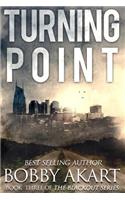 Turning Point: A Post Apocalyptic Emp Survival Fiction Series(3 Blackout)