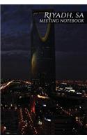 Riyadh, Sa Meeting Notebook: 150 Page Notebook Journal Diary