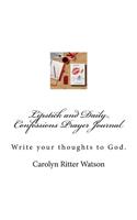 Lipstick and Daily Confessions Prayer Journal