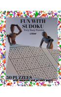 Fun with Sudoku - II: Extra Easy Puzzles(2 Fun with Sudoku)