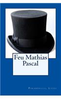 Feu Mathias Pascal