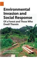 Environmental Invasion and Social Response