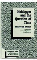 Heidegger and the Question of Time
