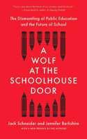 Wolf at the Schoolhouse Door