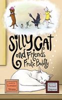 Silly Cat and Friends Frolic Boldly