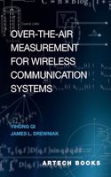Over the Air Measurement for Wireless Communication Systems