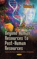 Beyond Human Resources to Post-Human Resources