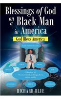 Blessings of God on a Black Man in America