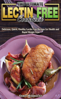 The Ultimate Lectin Free Cookbook