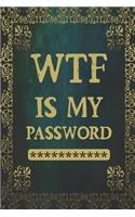 WTF Is My Password