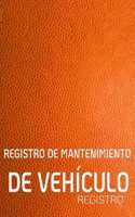 Registro de Mantenimiento de Vehículo