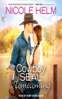 Cowboy Seal Homecoming: (1 Navy Seal Cowboys)