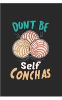 Don't Be Self Conchas Spanish Pun Funny Latina: 120 Pages 6 'x 9' -Dot Graph Paper Journal Manuscript - Planner - Scratchbook - Diary