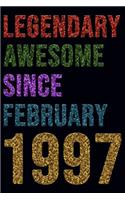 Legendary Awesome Since January 1997 Notebook Birthday Gift
