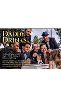 Daddy Drinks