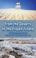 From the Deserts to the Frozen Tundra...and Everywhere In-Between - Eco-Systems of the World - Children's Ecology Books