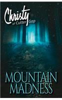 Mountain Madness