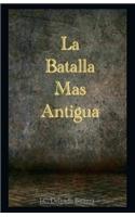 La batalla más antigua
