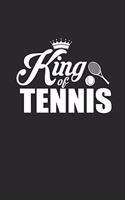 King of Tennis: Notizbuch für Tennisspieler Notebook Tennis Journal 6x9 liniert