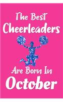 The Best Cheerleaders Are Born In October Journal