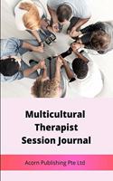 Multicultural Therapist Session Journal
