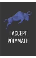 I Accept Polymath Notebook