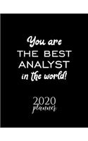 You Are The Best Analyst In The World! 2020 Planner: Nice 2020 Calendar for Analyst - Christmas Gift Idea for Analyst - Analyst Journal for 2020 - 120 pages 8.5x11 inches