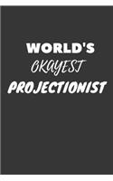 World's Okayest Projectionist Notebook