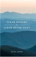CLEAR IN'SIGHT for CLEAR OUTER SIGHT