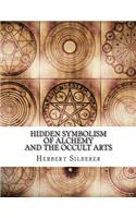 Hidden Symbolism of Alchemy and the Occult Arts