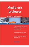 Media arts professor RED-HOT Career Guide; 2561 REAL Interview Questions