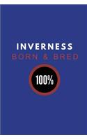 Inverness Born & Bred 100%: Composition Note Book Journal