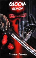Gloom: Ronin
