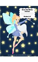 Draw And Write Journal Grades K-2: Fairy Story Paper: Picture Space And Dashed Mid Line Watercolor Notebook
