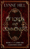 Of Lords and Commoners