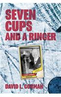 Seven Cups and a Ringer