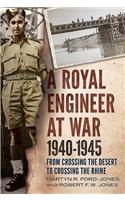 Royal Engineer at War 1940-1945