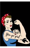 You Go Girl