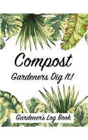 Compost Gardeners Dig It!
