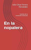 En La Nopalera