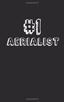#1 Aerialist: Blank Lined Composition Notebook Journals to Write in