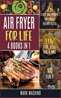 Air Fryer for Life [4 books in 1]