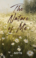 Nature of Me