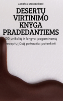 DesertŲ Virtinimo Knyga Pradedantiems