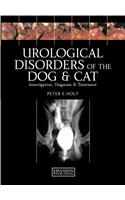 Urological Disorders of the Dog and Cat