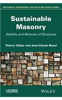 Sustainable Masonry: Stability and Behavior of Structures